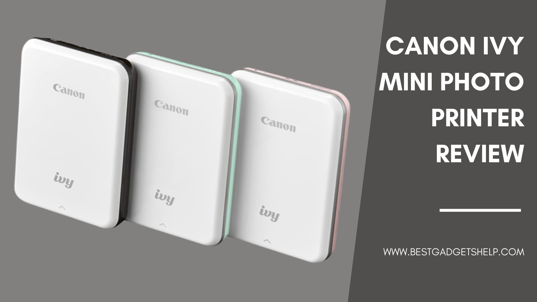 Canon IVY Mini Photo Printer Review