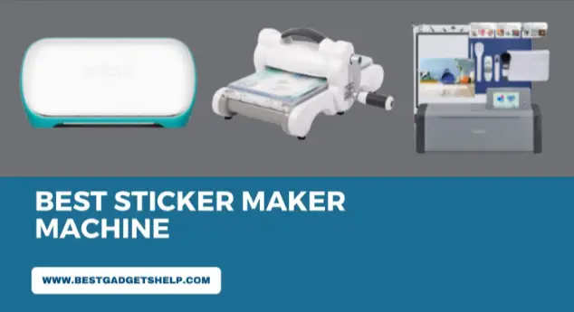 Best Sticker Maker Machine