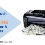 How Much Are Printing Costs for A Business and How to Keep Them Affordable in 2022