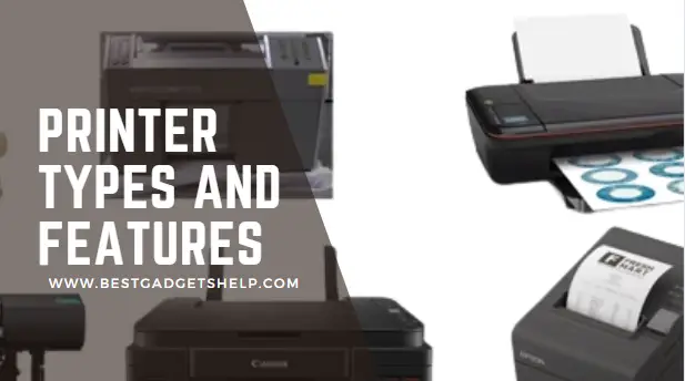 printer types and features