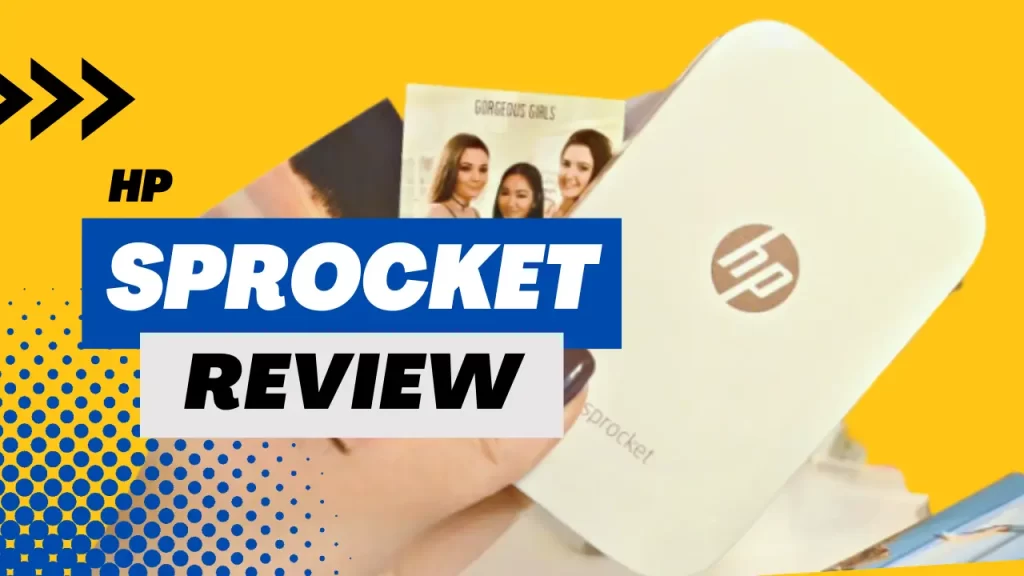 hp sprocket review