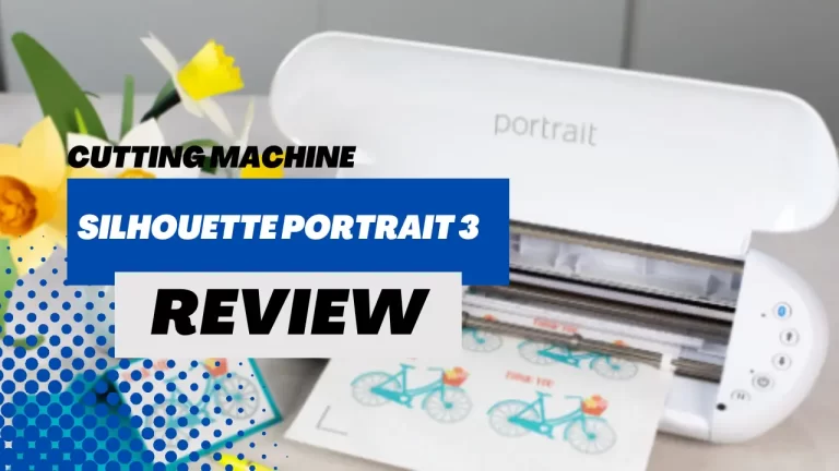 Silhouette Portrait 3 Review 2023 (The Pros and Cons)