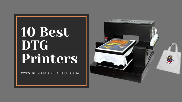 10 Best DTG Printers For Home Office and Business Needs