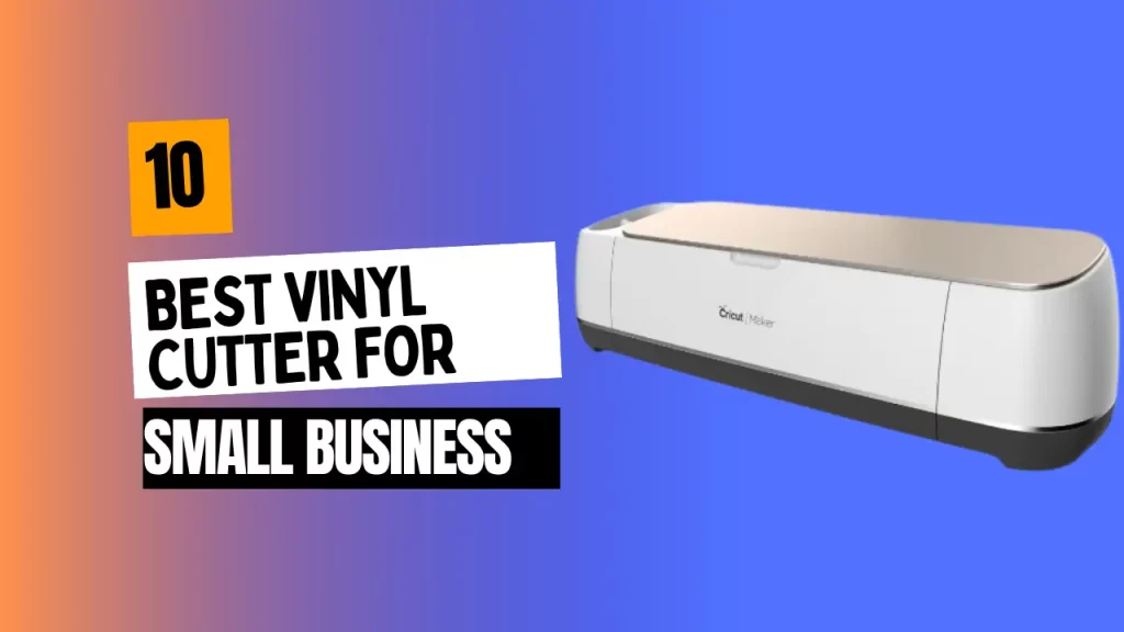 best vinyl cutter for small business